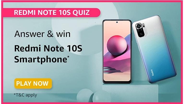 Amazon Remi Note 10S Quiz Answers