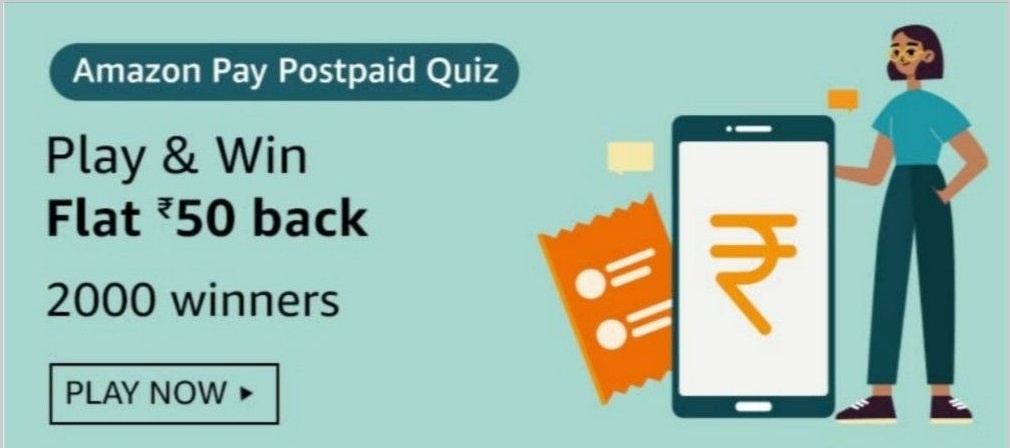 Amazon Pay Postpaid Quiz Answers