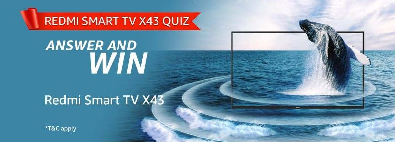 Amazon Redmi Smart TV X43 Quiz Answers