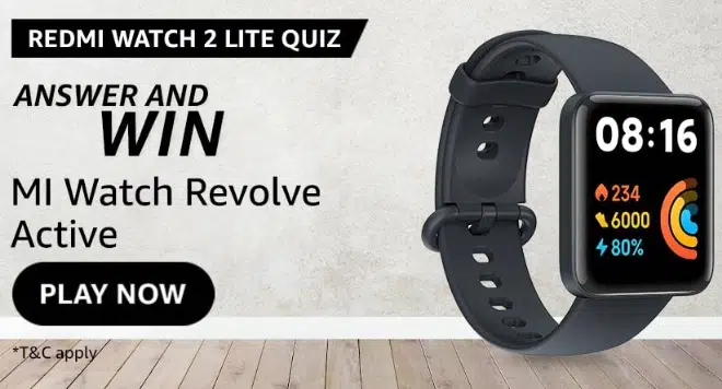 Amazon Redmi Watch 2 Lite Quiz Answers